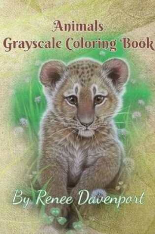 Cover of Animals Grayscale Coloring Book