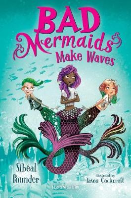 Book cover for Bad Mermaids Make Waves