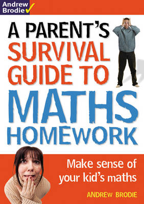 Book cover for Parent's Survival Guide to Maths Homework