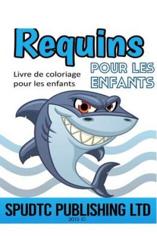 Cover of Requins pour les enfants