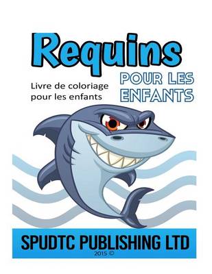 Book cover for Requins pour les enfants