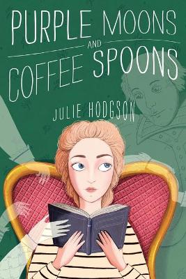 Book cover for Purple Moons and Coffee Spoons