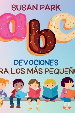 Cover of A-Z Devociones Para Los Más Pequeños