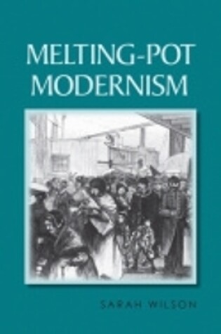 Cover of Melting-Pot Modernism