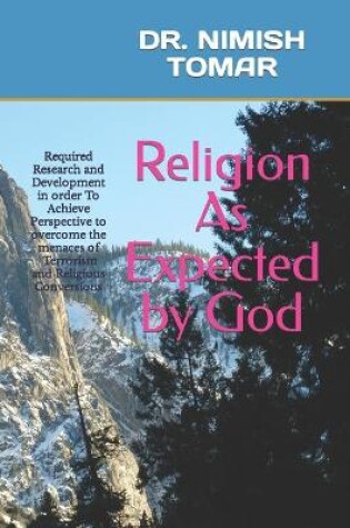 Cover of Religion As Expected by God