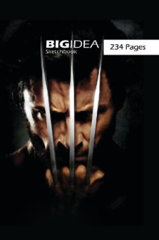 Cover of Big Idea Sketchbook, 234 Pages (Angry Logan)