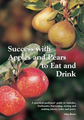 Book cover for Success with Apples and Pears to Eat and Drink
