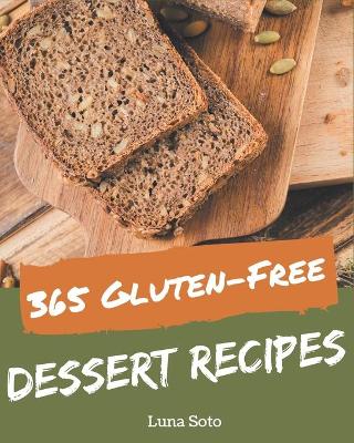 Book cover for 365 Gluten-Free Dessert Recipes