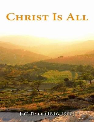 Book cover for Christ Is All