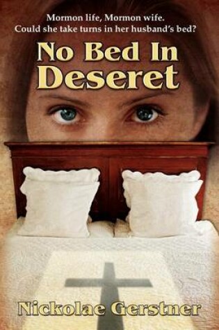 Cover of No Bed In Deseret