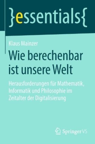 Cover of Wie Berechenbar Ist Unsere Welt