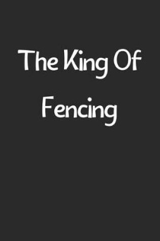 Cover of The King Of Fencing