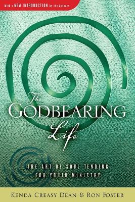 Book cover for The Godbearing Life