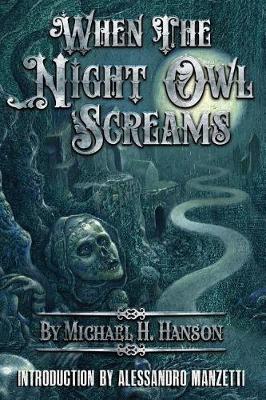 Book cover for When The Night Owl Screams