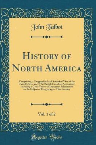 Cover of History of North America, Vol. 1 of 2