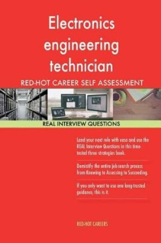 Cover of Electronics Engineering Technician Red-Hot Career Self Assessment; 1184 Real Int