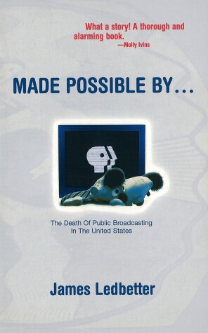 Book cover for Made Possible By...