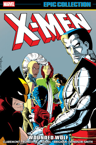 Cover of X-Men Epic Collection: Wounded Wolf