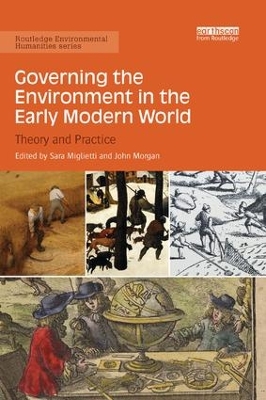 Cover of Governing the Environment in the Early Modern World