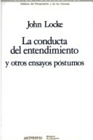 Cover of La Conducta del Entendimiento