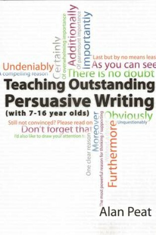 Cover of Teaching Outstanding Persuasive Writing