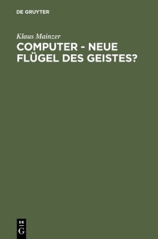 Cover of Computer - Neue Flugel des Geistes?