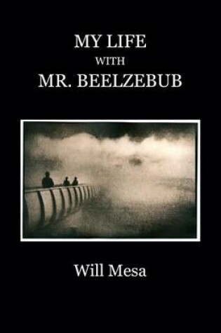 Cover of My Life with Mr. Beelzebub