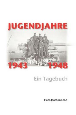 Cover of Jugendjahre 1943 - 1948