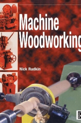 Cover of Machine Woodworking