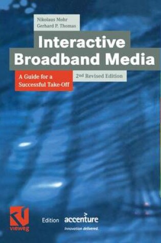 Cover of Interactive Broadband Media