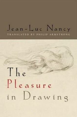 Cover of The Pleasure in Drawing