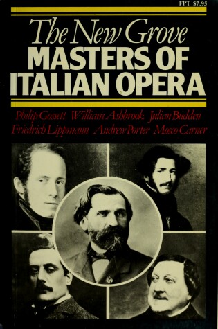 Cover of New Grove Masters of Italian Opera