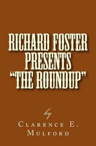 Cover of Richard Foster Presents "The Roundup"