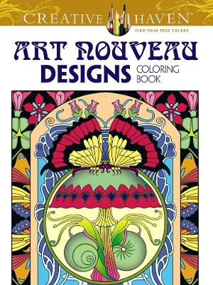 Book cover for Creative Haven Art Nouveau Designs Collection Coloring Book