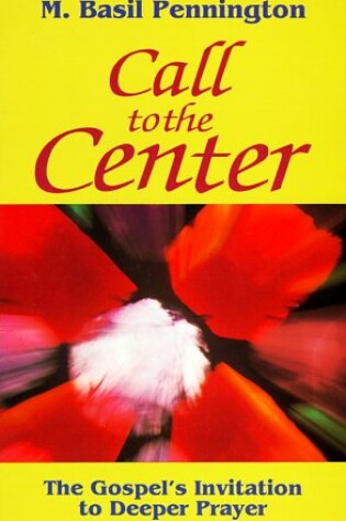Cover of Call to the Center