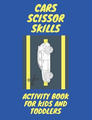 Book cover for Cars Scissor Skills