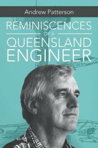 Cover of Reminiscences of a Queensland Engineer