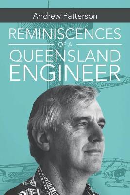 Book cover for Reminiscences of a Queensland Engineer