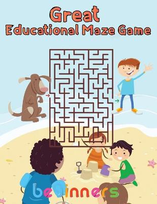 Book cover for Great Educational Maze Game beginners