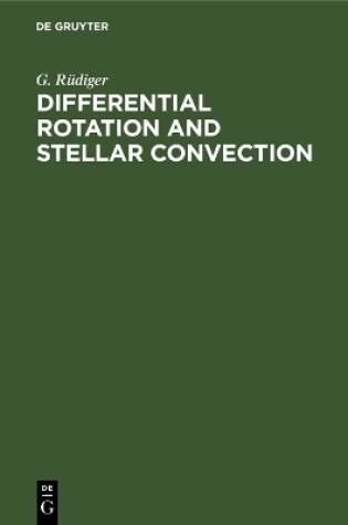 Cover of Differential Rotation and Stellar Convection