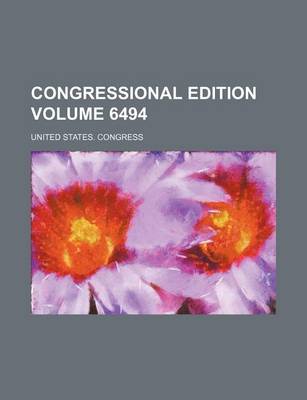 Book cover for Congressional Edition Volume 6494