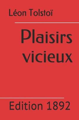 Book cover for Plaisirs Vicieux