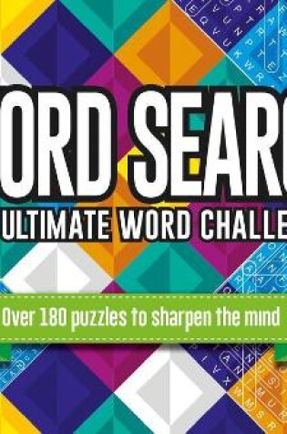 Cover of Word Search: The Ultimate Word Challenge