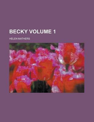 Book cover for Becky Volume 1