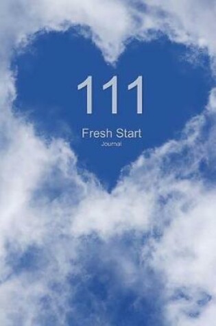 Cover of 111 Fresh Start Journal