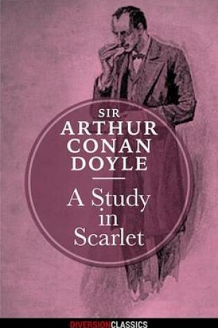 Cover of A Study in Scarlet (Diversion Classics)