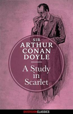 Book cover for A Study in Scarlet (Diversion Classics)