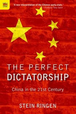 Book cover for The Perfect Dictatorship - China in the 21st Century