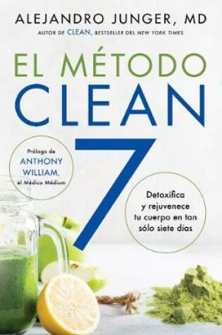 Cover of Clean 7 \ El Metodo Clean 7 (Spanish Edition)