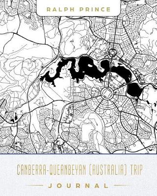 Book cover for Canberra-Queanbeyan (Australia) Trip Journal